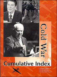 Cold War Reference Library: Cumulative Index