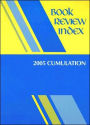 Book Review Index 2005 Cumulation