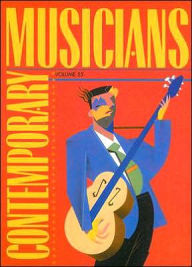 Title: Contemporary Musicians Vol. 55, Author: Angela M. Pilchak