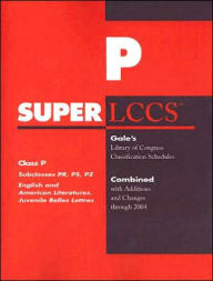 Class P: Subclasses PR, PS, Pz: English and American Literatures