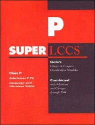 Title: Class P: Subclasses P-Pz: Language and Literature Tables, Author: Gale Group