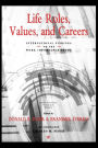 Life Roles, Values, and Careers: International Findings of the Work Importance Study / Edition 1