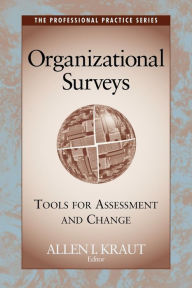 Organizational Surveys: Tools for Assessment and Change / Edition 1