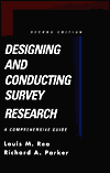 Designing and Conducting Survey Research; A Comprehensive Guide / Edition 2