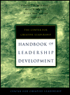 The Center for Creative Leadership Handbook of Leadership Development / Edition 1