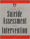 Title: The Harvard Medical School Guide to Suicide Assessment and Intervention / Edition 1, Author: Douglas G. Jacobs