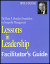 Lessons in Leadership: Facilitator's Guide