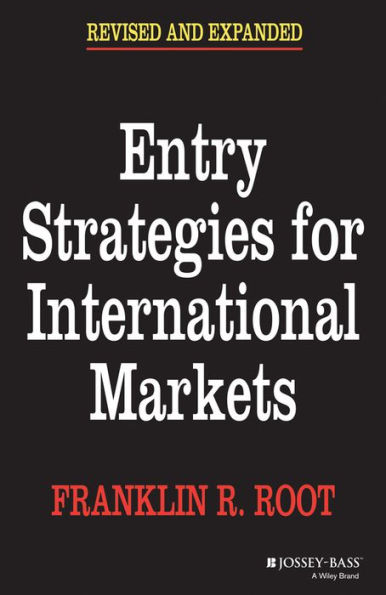 Entry Strategies for International Markets / Edition 2