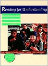 Title: Reading for Understanding: A Guide to Improving Reading in Middle and High School Classrooms / Edition 1, Author: Ruth Schoenbach