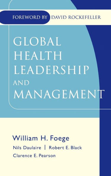 Global Health Leadership and Management / Edition 1