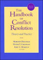 The Handbook of Conflict Resolution / Edition 2