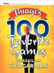 Thiagi's 100 Favorite Games / Edition 1