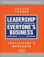 Leadership is Everyone's Business, Participant Workbook / Edition 3