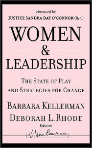 Women and Leadership: The State of Play and Strategies for Change / Edition 1