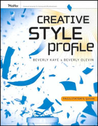 Creative Style Profile: Facilitator's Guide