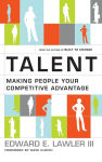 Alternative view 1 of Talent: Making People Your Competitive Advantage / Edition 1