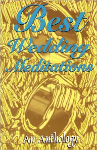 Title: Best Wedding Meditations, Author: Css Publishing Co