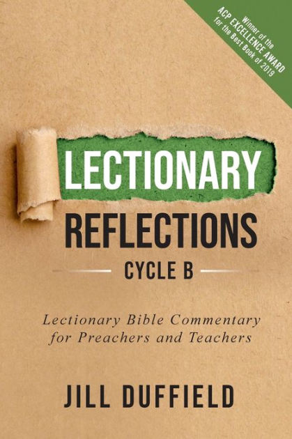 Lectionary Reflections, Cycle B: Lectionary Bible Commentary For ...