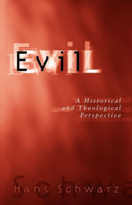 Title: Evil, Author: Hans Schwarz