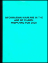 Weapons of Mass Destruction: Nonlethality, Information Warfare, and Airpower in the Age of Chaos