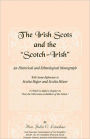 The Irish Scots And The Scotch-Irish