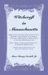 Title: Witchcraft in Massachusetts, Author: Abner Goodell