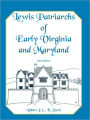 Lewis Patriarchs of Early Virginia and Maryland, Third Edition