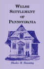 Welsh Settlement Of Pennsylvania