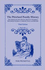 The Pritchard Family History. the Virginia Line from Thomas, Jamestown Immigrant with Related Families of Tichenell, Nestor, and Meredith, Third Edition