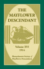 The Mayflower Descendant, Volume 16 1914