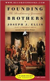 founding brothers the revolutionary generation thesis founding brothers the revolutionary generation thesis