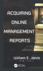 Acquiring Online Management Reports