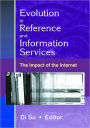 Evolution in Reference and Information Services
