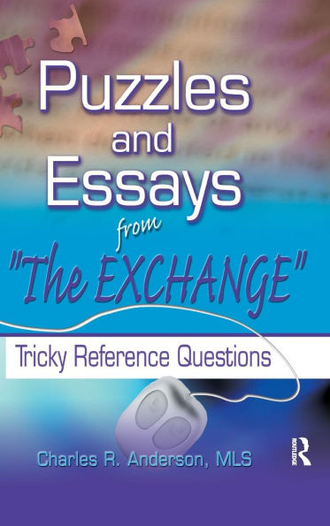 Puzzles and Essays from 'The Exchange': Tricky Reference Questions