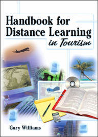 Title: Handbook for Distance Learning in Tourism, Author: Kaye Sung Chon