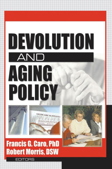 Devolution and Aging Policy