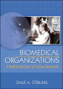 Biomedical Organizations: A Worldwide Guide to Position Documents / Edition 1