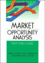 Market Opportunity Analysis: Text and Cases / Edition 1
