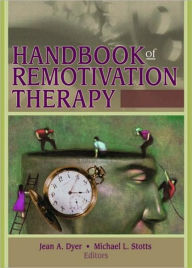 Title: Handbook of Remotivation Therapy, Author: Michael Stotts
