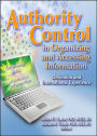 Authority Control in Organizing and Accessing Information: Definition and International Experience