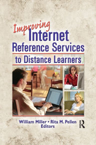 Title: Improving Internet Reference Services to Distance Learners, Author: Rita Pellen