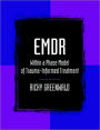 EMDR Within a Phase Model of Trauma-Informed Treatment / Edition 1