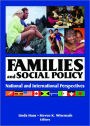 Families and Social Policy: National and International Perspectives / Edition 1