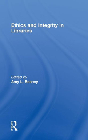 Ethics And Integrity In Libraries