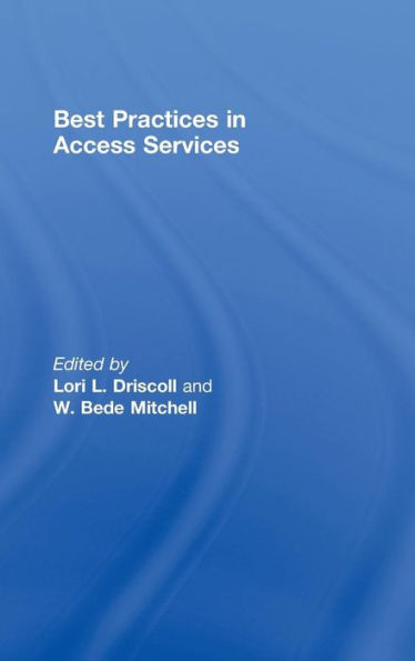 Best Practices in Access Services / Edition 1