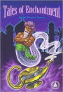 Tales of Enchantment: Retold Timeless Classics