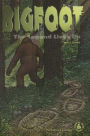Bigfoot: The Legend Lives On