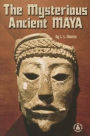 The Mysterious Ancient Maya
