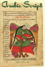 Arabic Script: Styles, Variants, and Calligraphic Adaptations