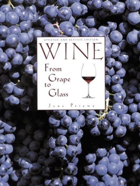 Wine from Grape to Glass / Edition 3
